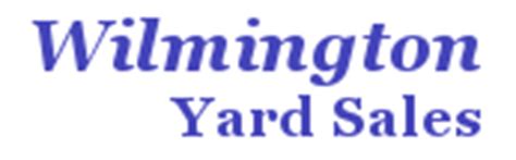 When Saturday, Dec 9, 2023. . Wilmington yard sales